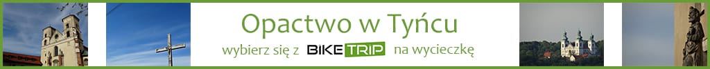 Wycieczka rowerowa do opactwa w Tyńcu